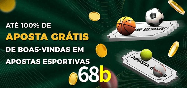 68b Ate 100% de Aposta Gratis